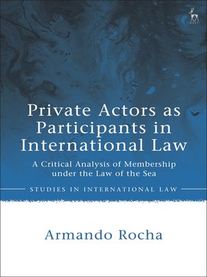 cover image of Private Actors as Participants in International Law
